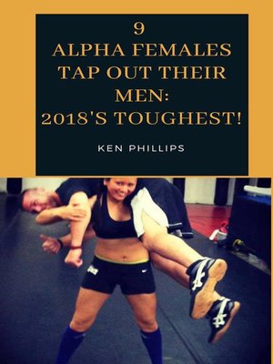 cover image of 9 Alpha Females Tap Out Their Men